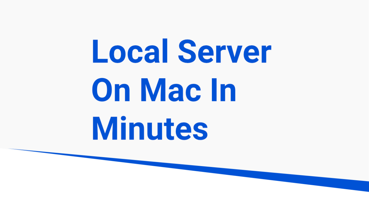 local server on macos
