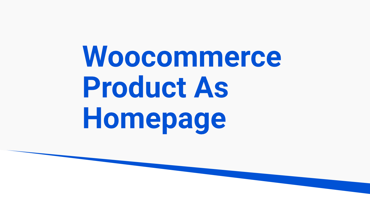 Woocommerce product as Homepage