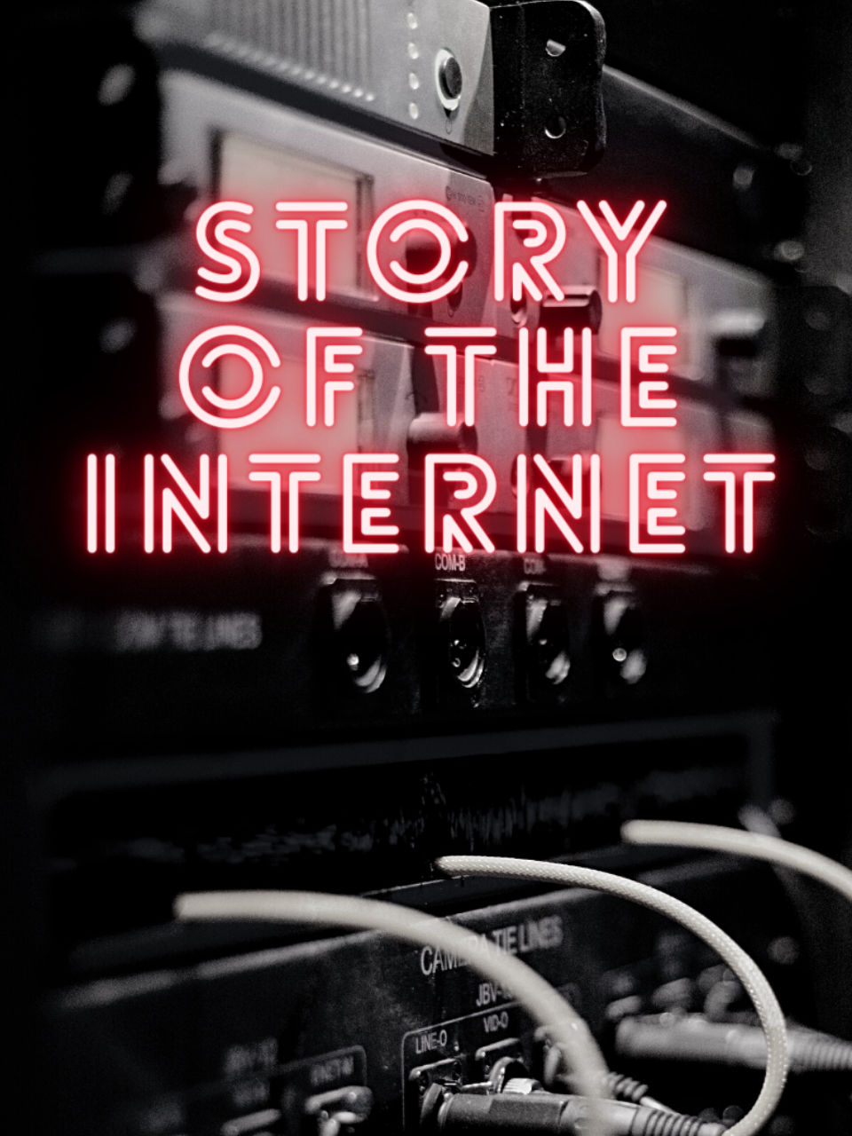 story of the internet